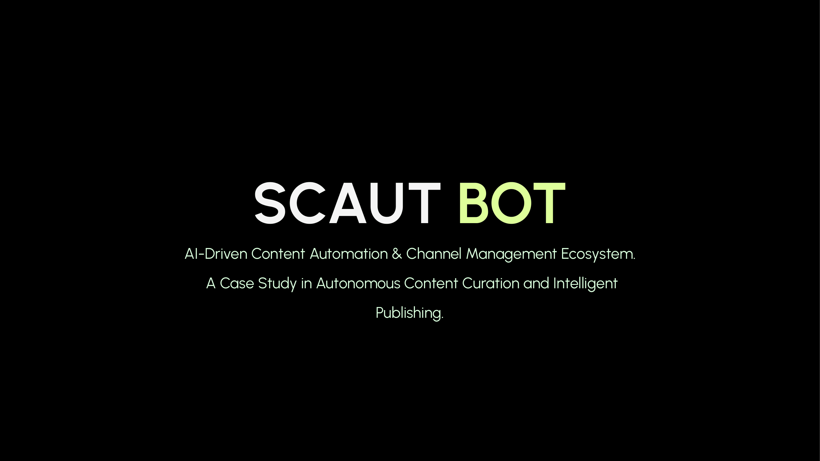 Scaut Bot: Automated News Aggregator & Channel Manager